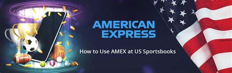 american express sportsbooks|Best American Express Betting Sites August 2024 .